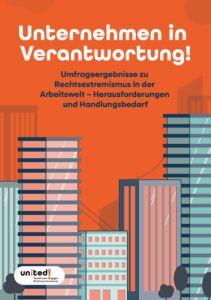 Die Studie über Rechtsextremismus und Unternehmen in Verantwortung. Klick führt zum Download.